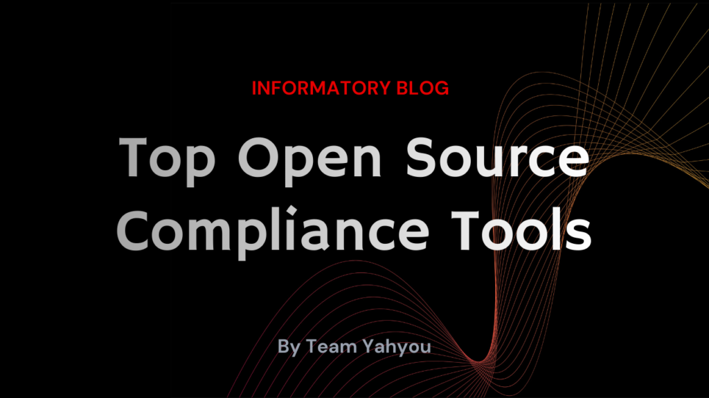 Open Source Compliance Tools